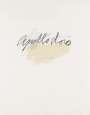 Cy Twombly: Apollodoro - Signed Print