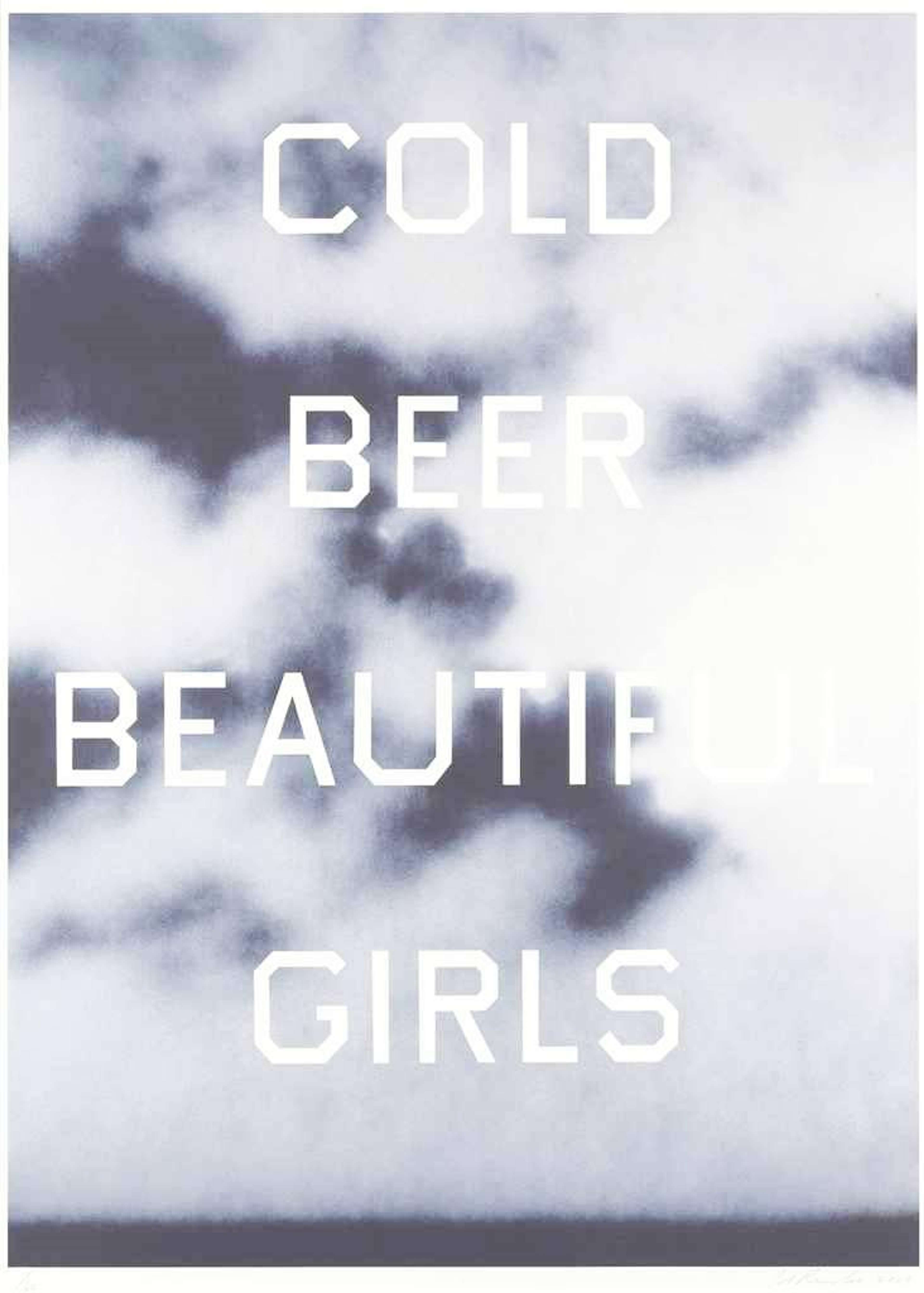Ed Ruscha's Cold Beer Beautiful Girls, a screenprint with bold white text on a faded blue gradient background.