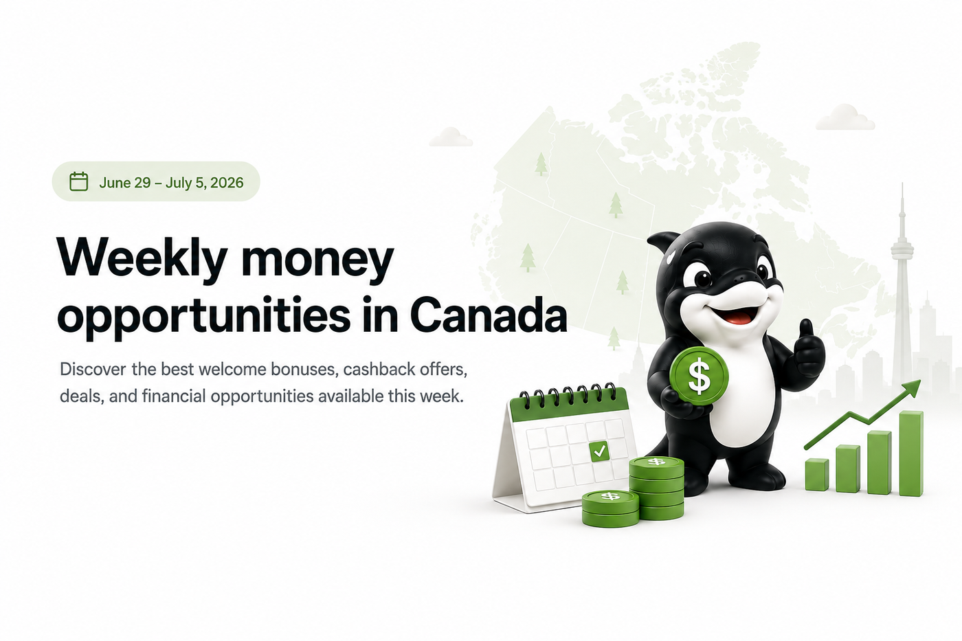 Canooq-style weekly money opportunities graphic for June 29 to July 5, 2026 with a smiling mascot, calendar, coins and growth chart.