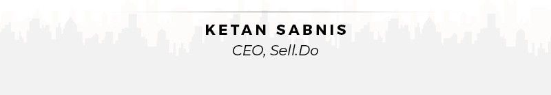 Sell.Do - Ketan Sabnis CEO At Sell.Do
