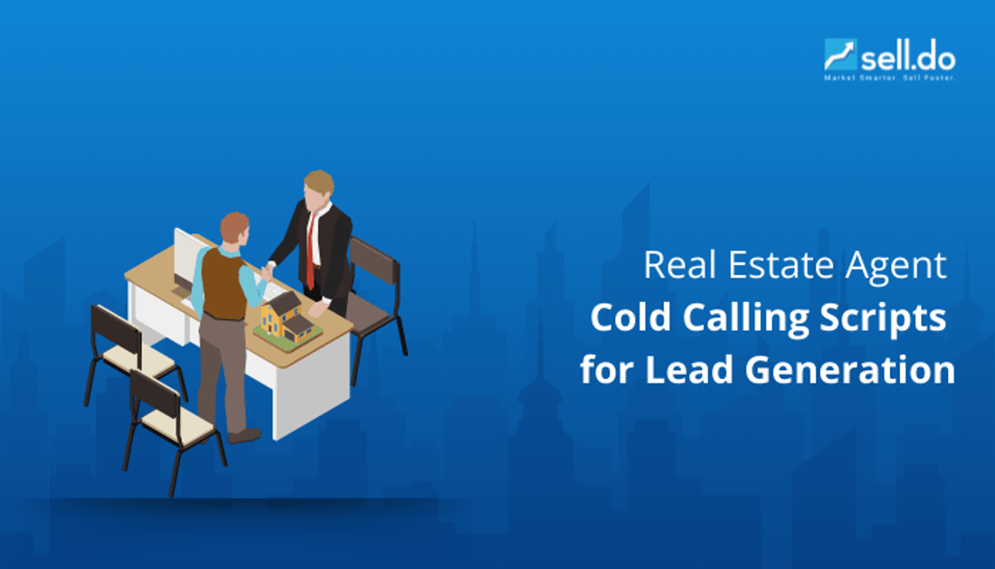 Real Estate Agent Cold Calling Scripts for Lead Generation