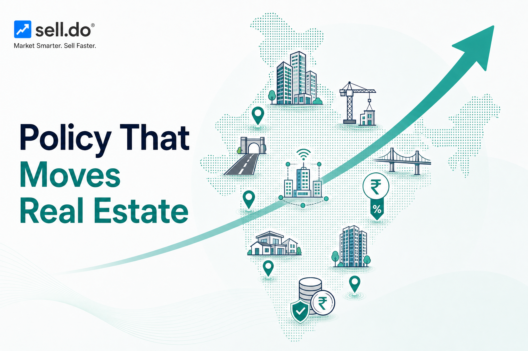 Initiatives Introduced By The Government To Help Indian Real Estate