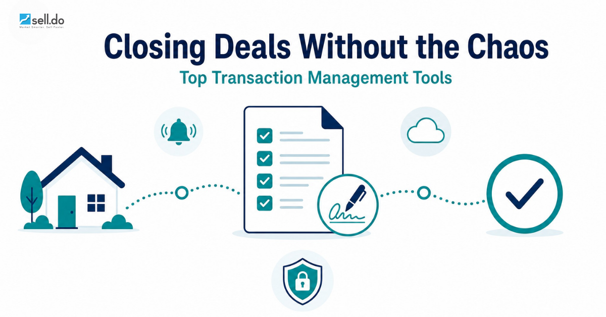 Top Real Estate Transaction Management Software Tools