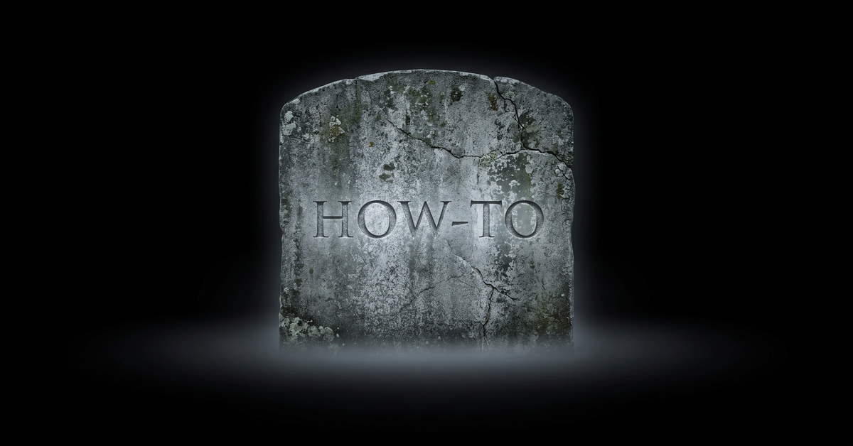 The "How-To Apocalypse" & The Rise of Evidence-Based Content