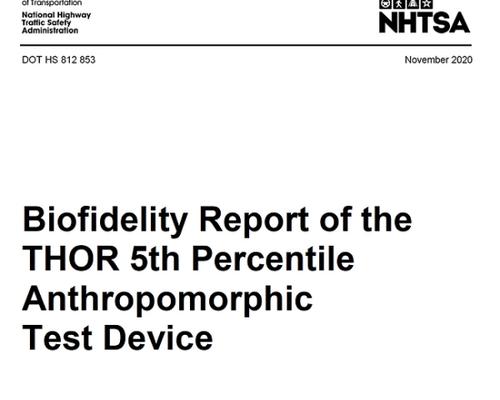 Biofidelity Report of the THOR 5th Percentile Anthropomorphic Test Device