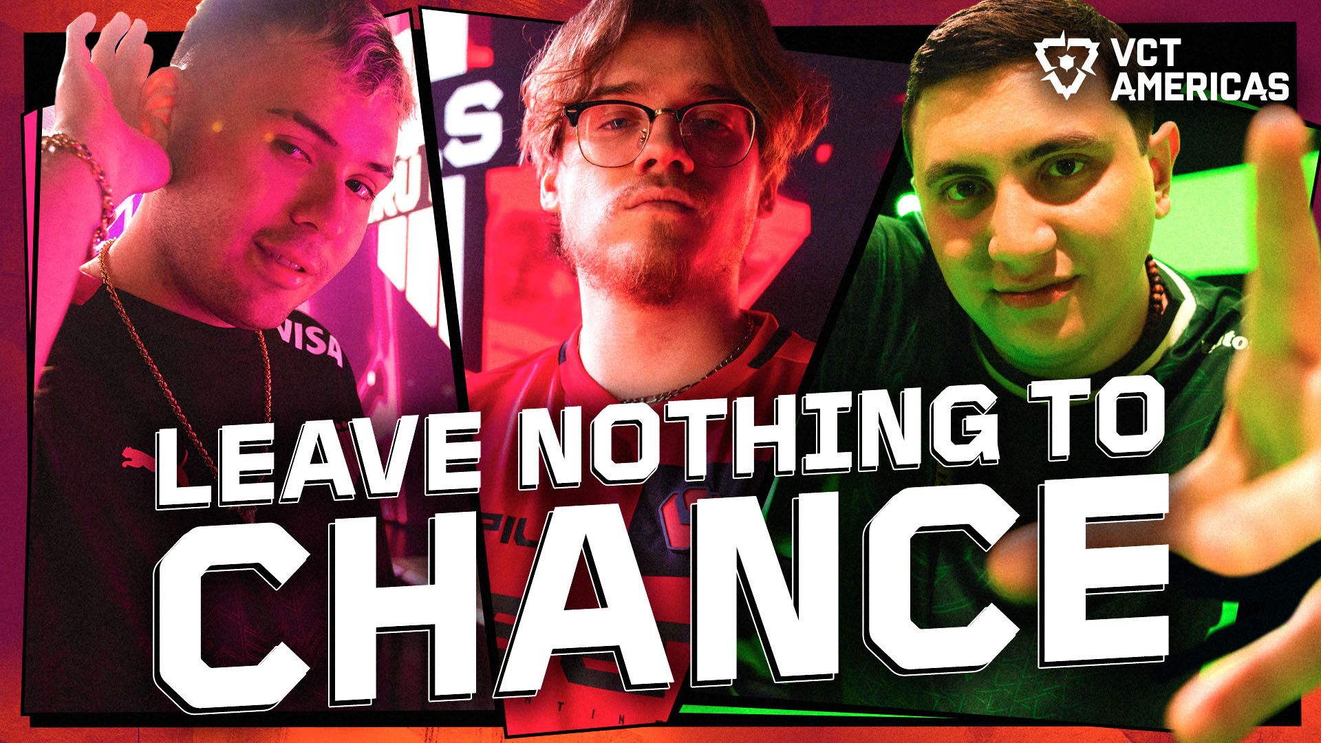 VALORANT Esports | VCT Americas Stage 2: Leave Nothing to Chance