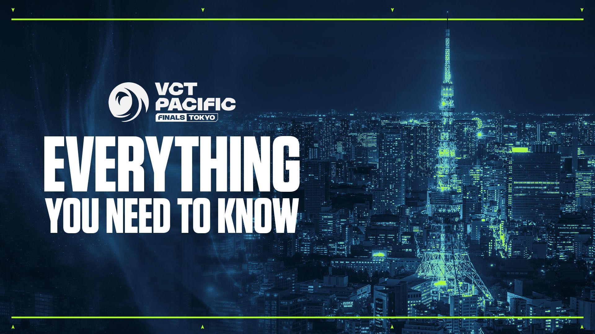 VALORANT Esports | VCT Pacific Stage 2 Finals: 会場に行く前に知っ