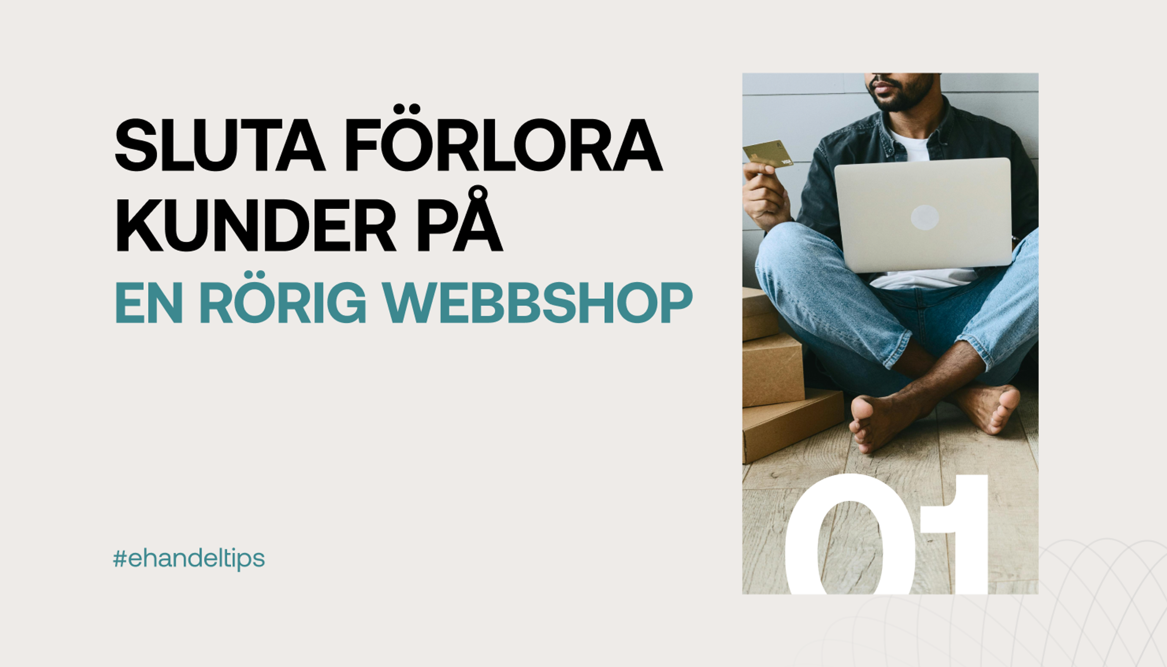 Sluta förlora kunder på en rörig webbshop #2