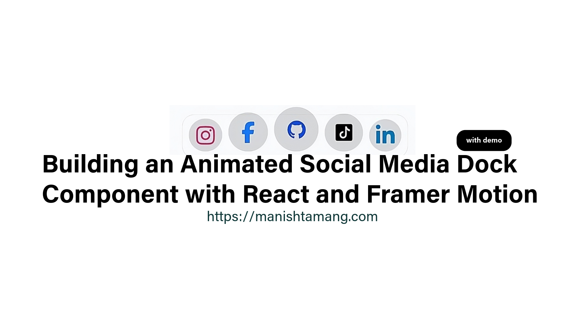Building an Animated Social Media Dock Component with React and Framer ...