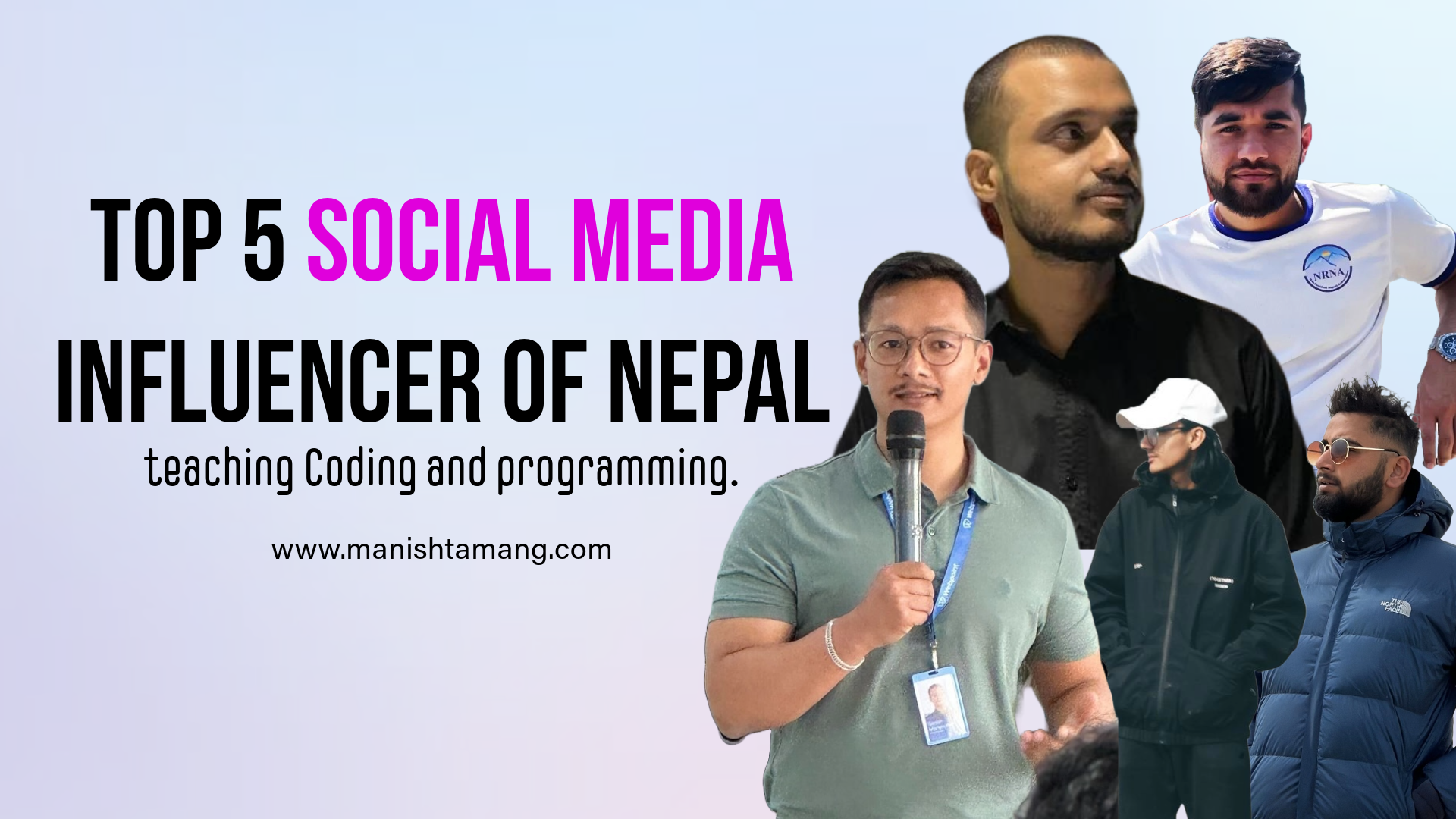 Top 5 social media influencer of Nepal teaching Coding and programming.