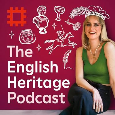 The English Heritage Podcast