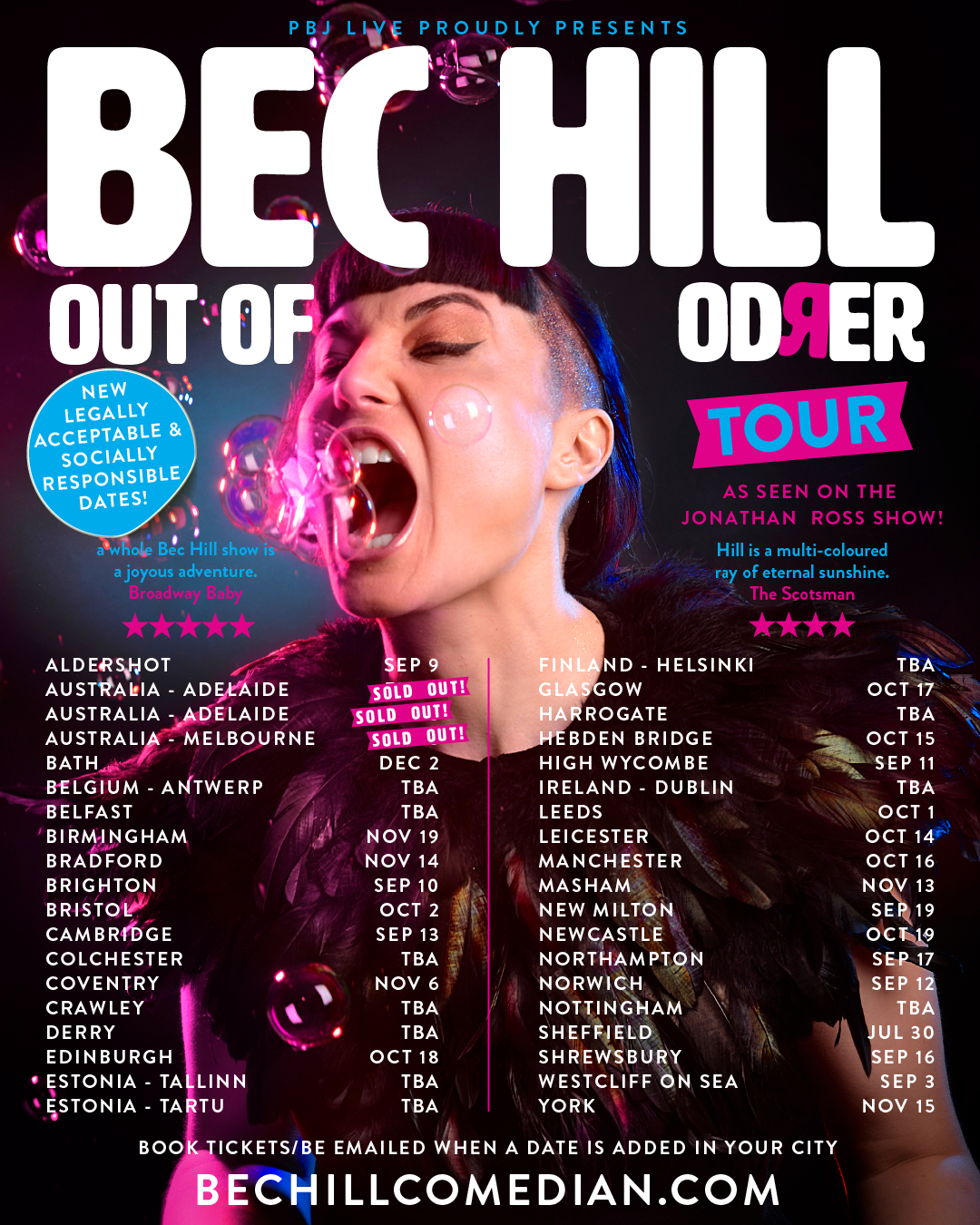 ANNOUNCEMENT: The Rescheduling of Bec Hill's Tour