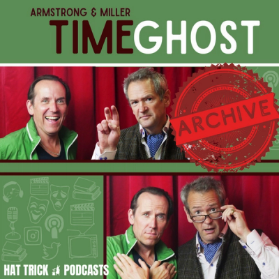 Armstrong and Miller: Timeghost