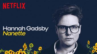 Hannah Gadsby's Nanette out now on Netflix!