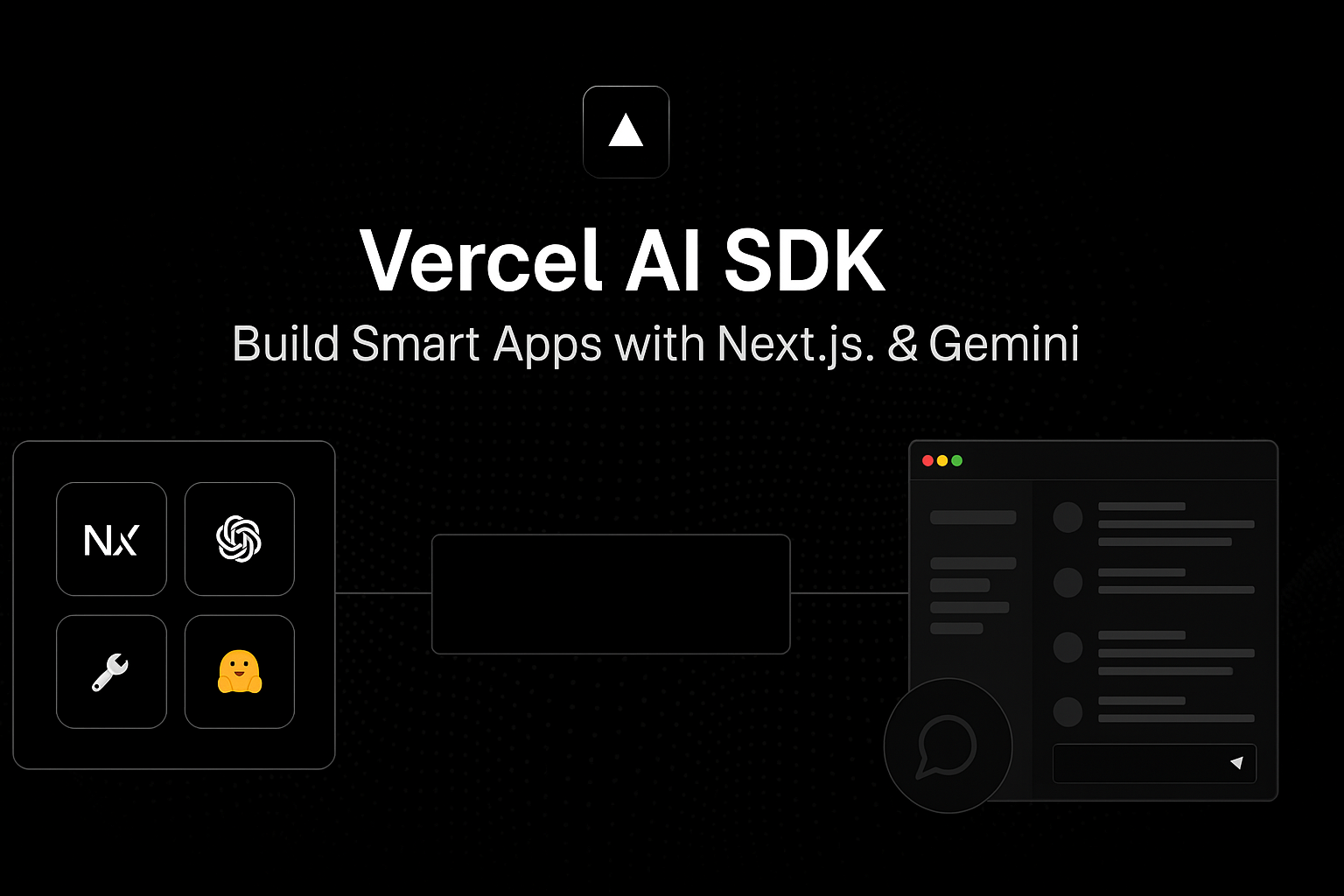 Vercel AI SDK - Build Smart Apps with Next.js & Gemini