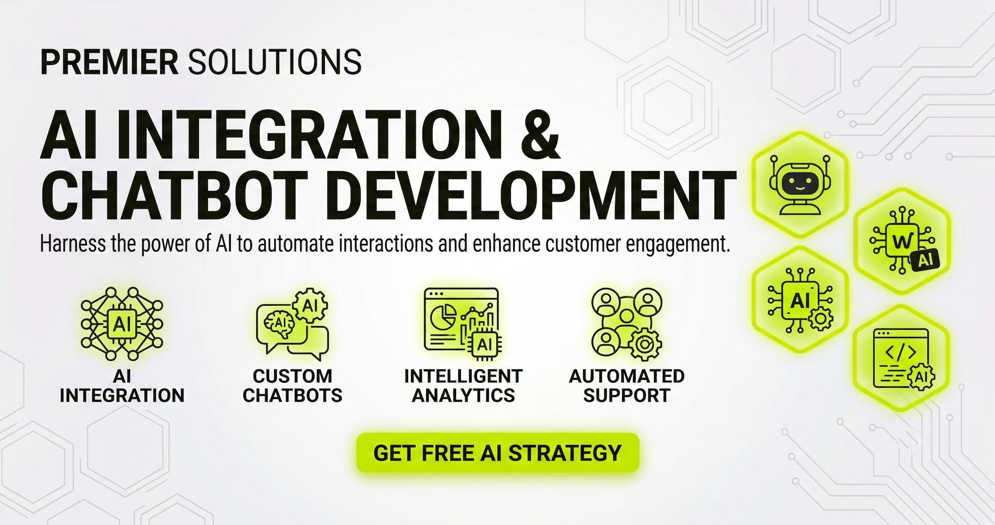 AI Integration & Chatbot Development with Premier Solutions