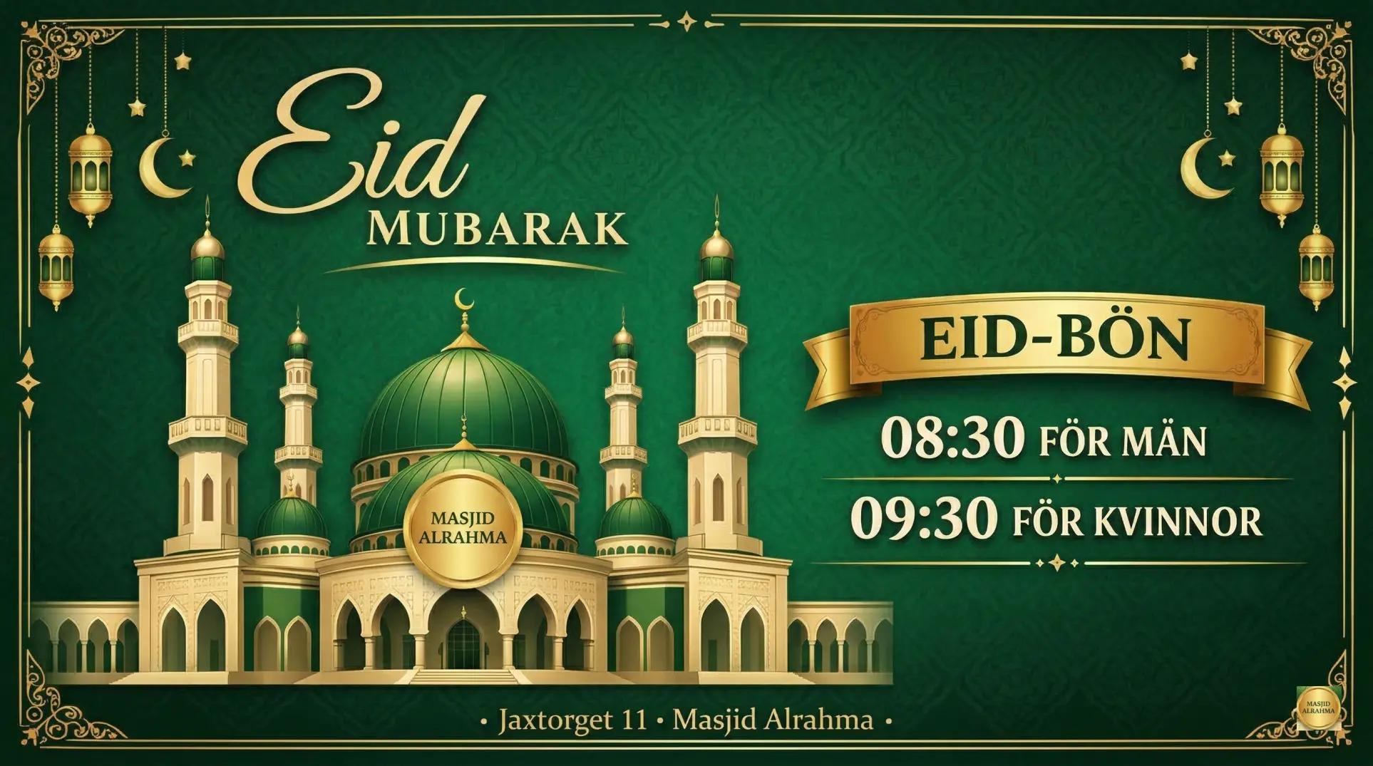 Eid Mubarak – Välkommen till Eidbönen på Alrahma Moské i Borlänge 2026