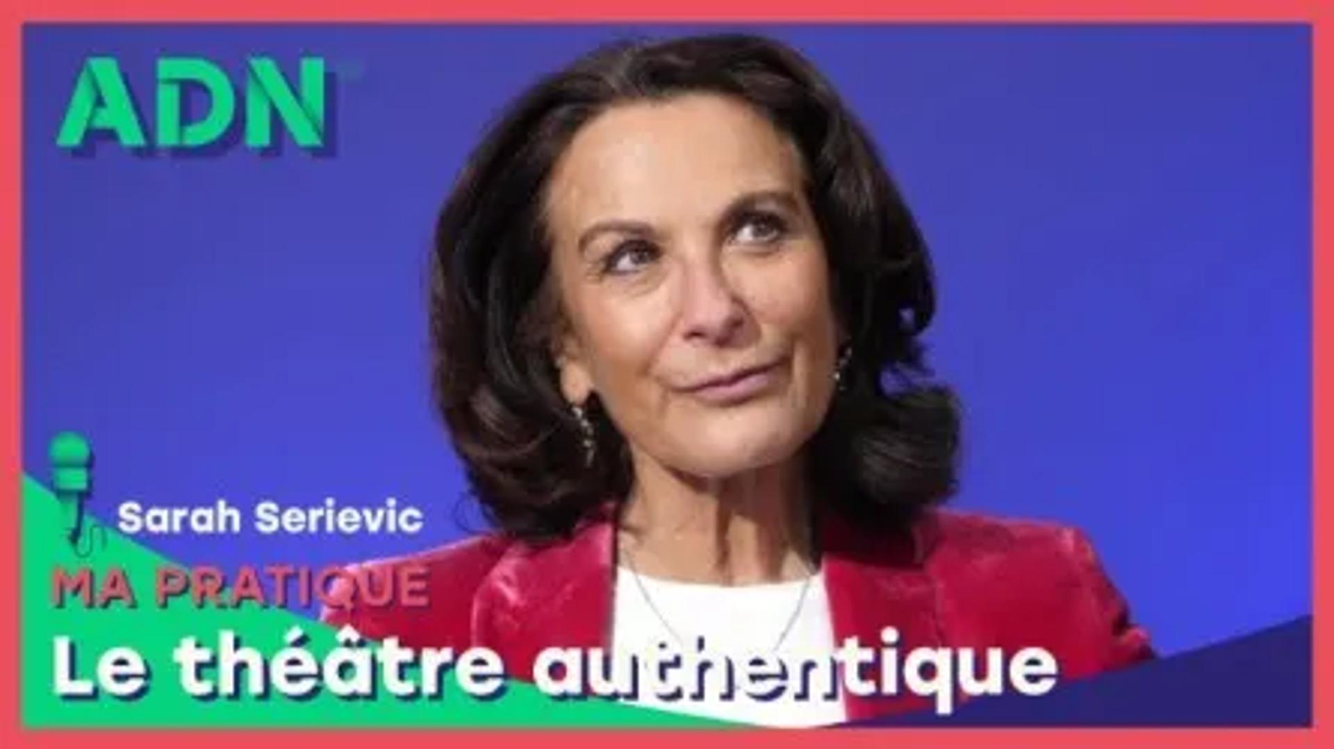 Ma pratique : Le théâtre authentique