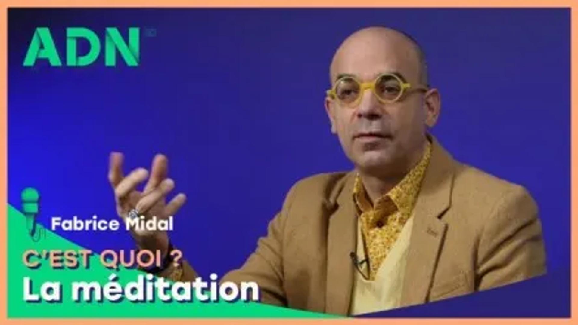 La méditation, c'est quoi ?