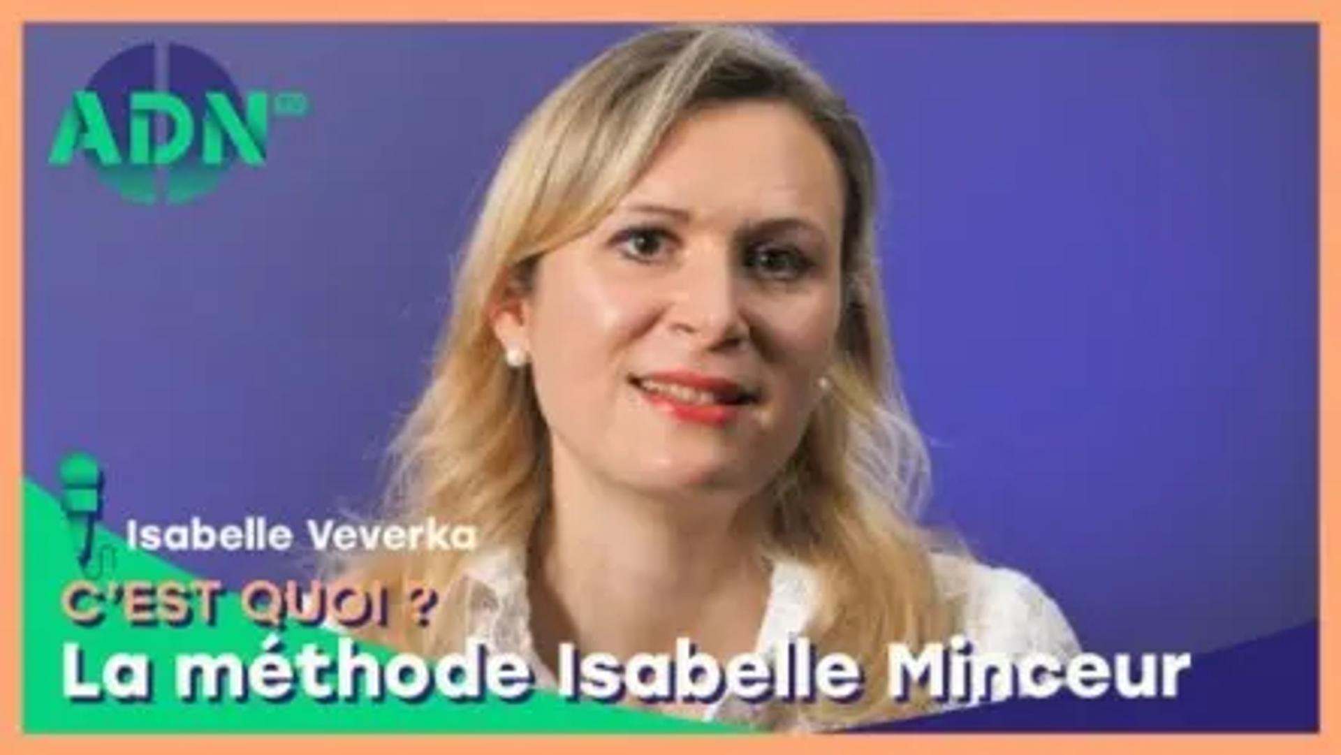 La méthode Isabelle Minceur, c'est quoi ?