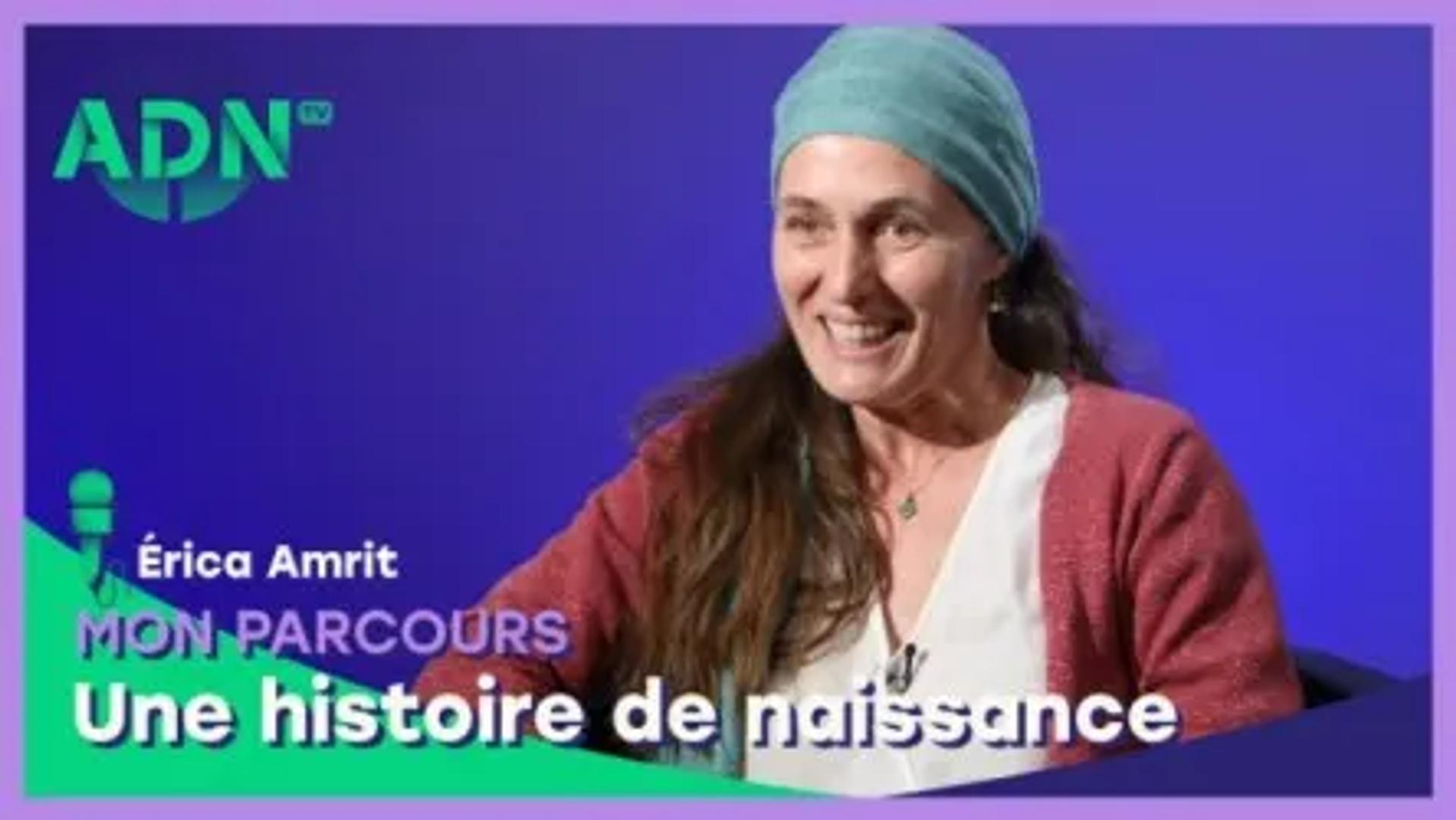 Mon parcours : Une histoire de naissance
