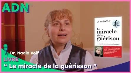 Livre : Le miracle de la guérison