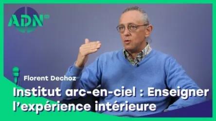 Institut arc-en-ciel : Enseigner l'expérience intérieure