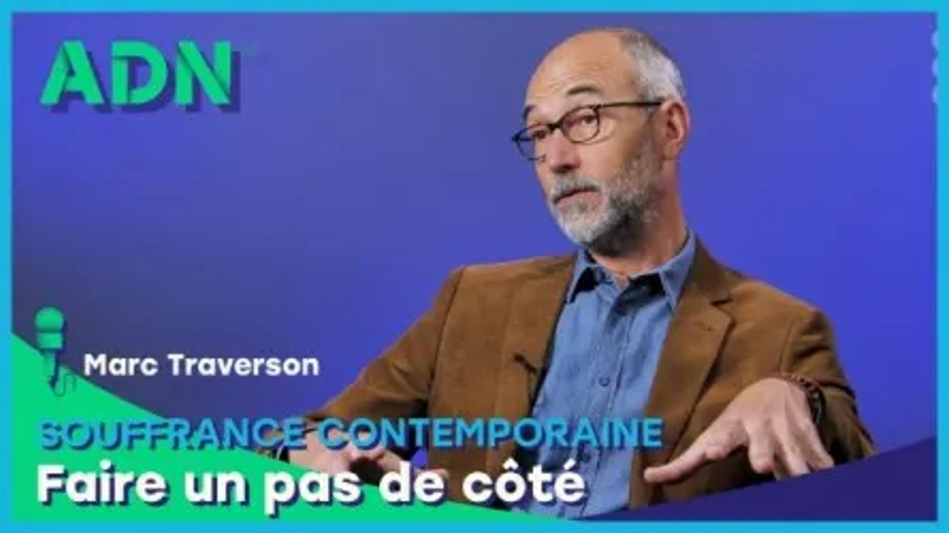 Souffrance contemporaine - faire un pas de côté