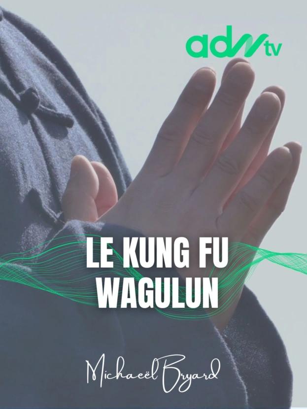 Le Kung Fu Wagulun