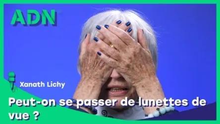 Peut-on se passer de lunettes de vue ?