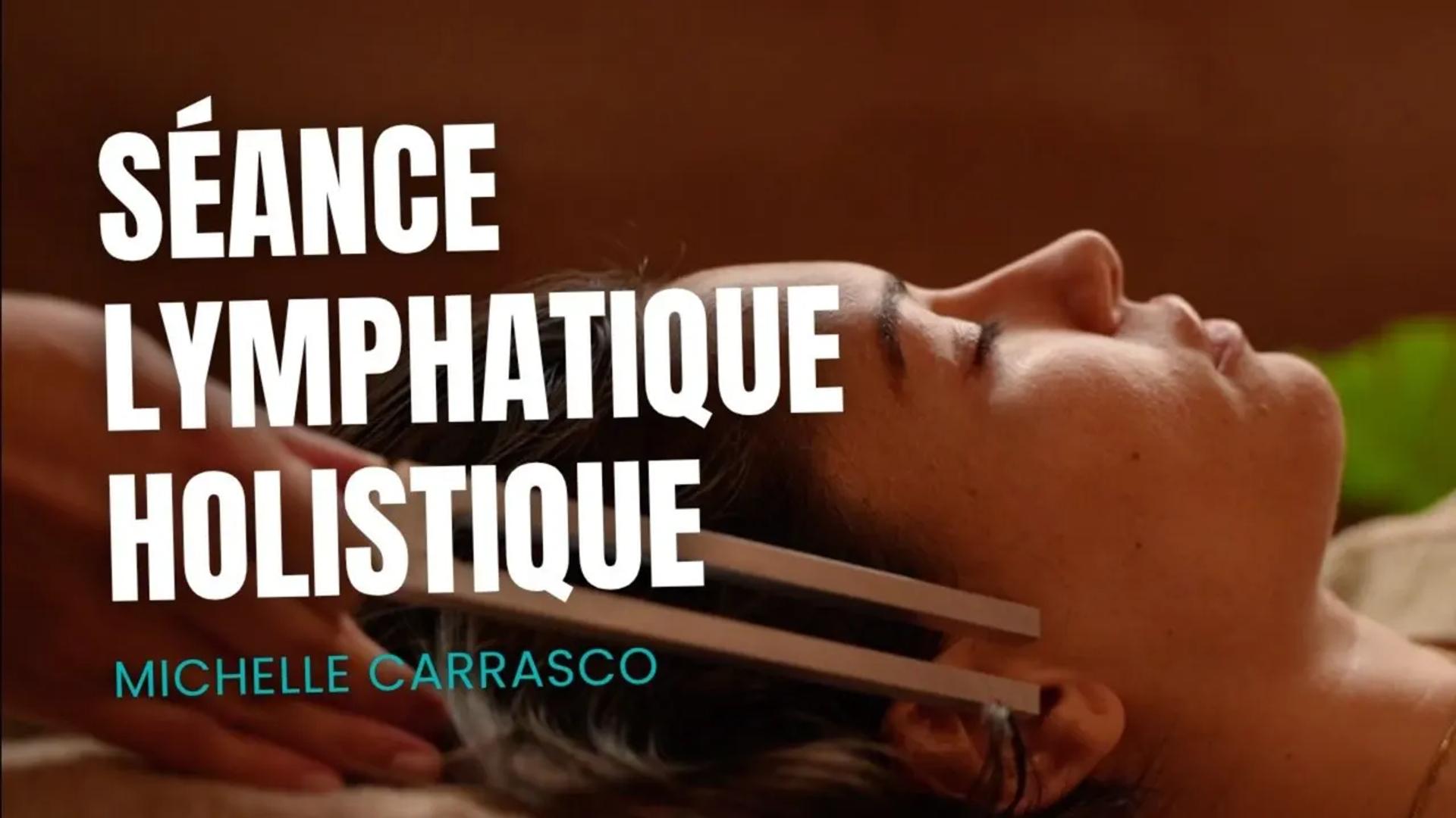 Séance lymphatique holistique