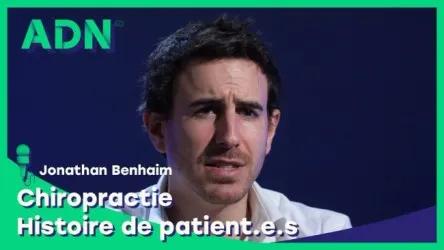 Chiropractie : Histoire de patient.e.s
