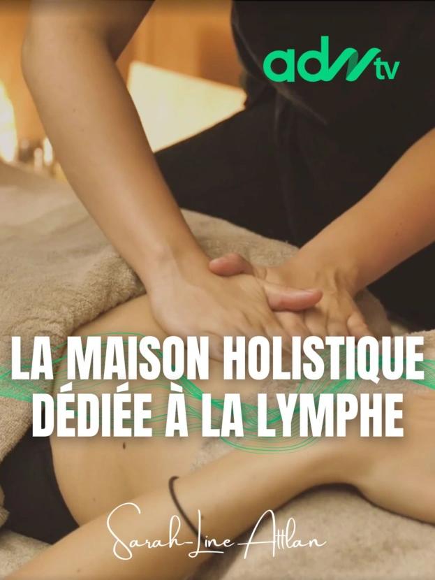 La Maison Holistique de la Lymphe