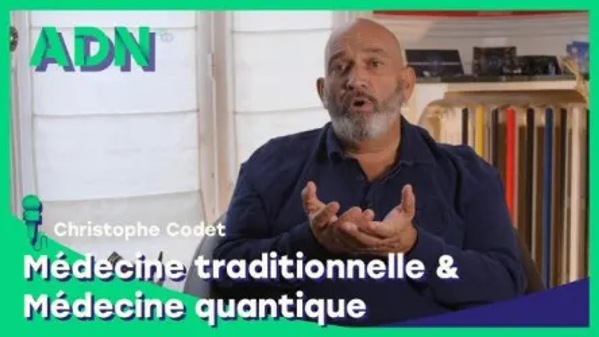 Médecine traditionnelle & Médecine quantique
