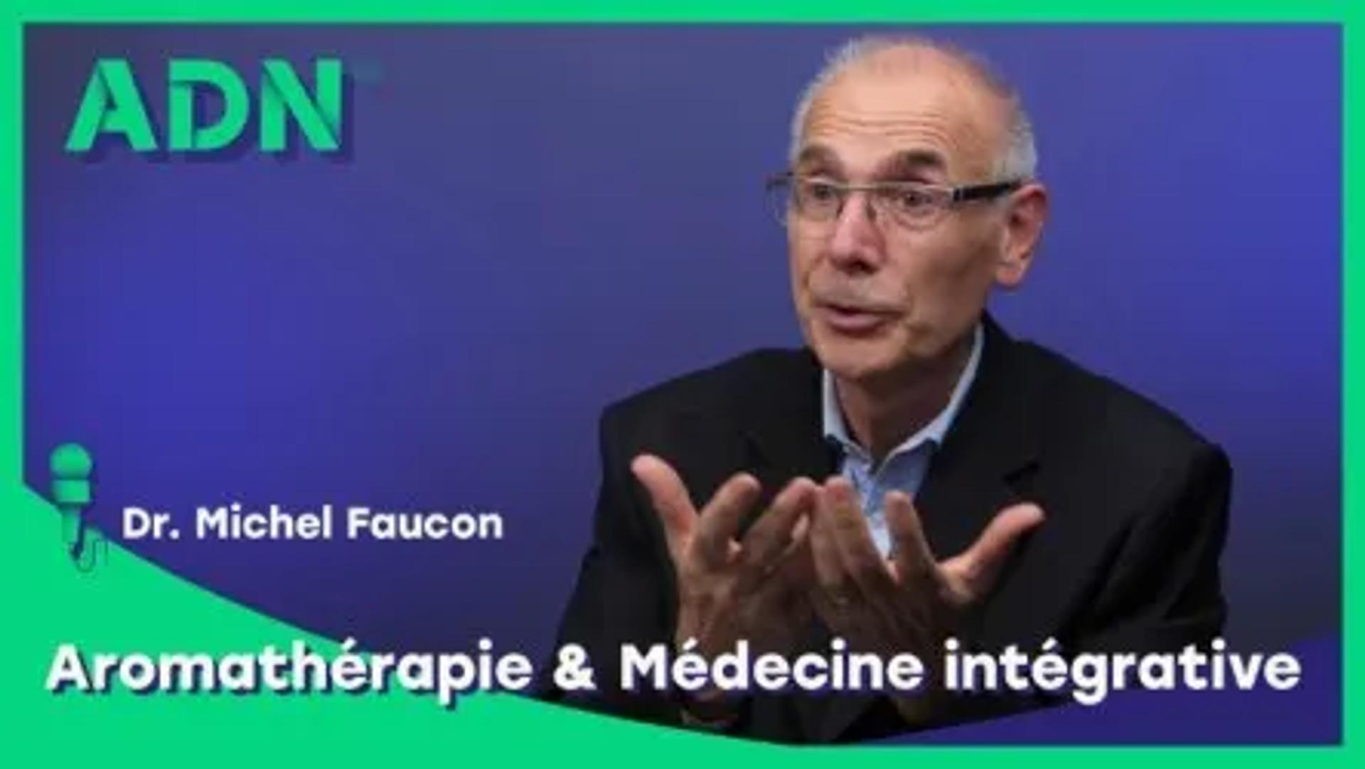 Aromathérapie & Médecine intégrative