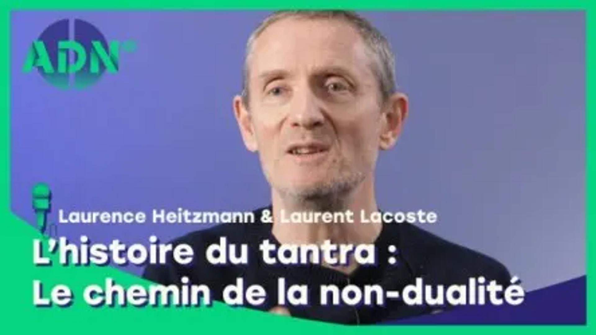 L’histoire du tantra : Le chemin de la non-dualité