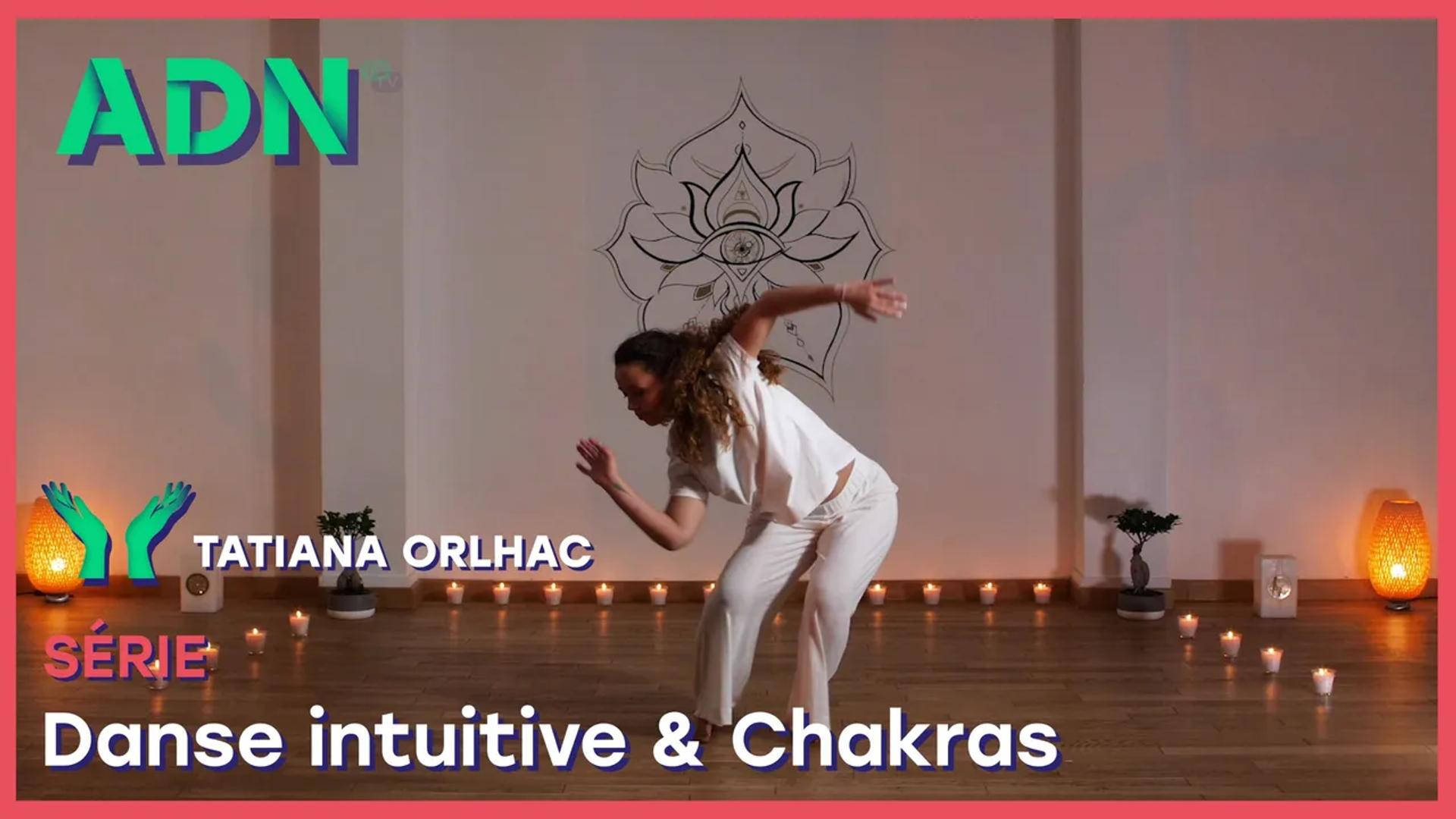 Danse intuitive & Chakras - Série
