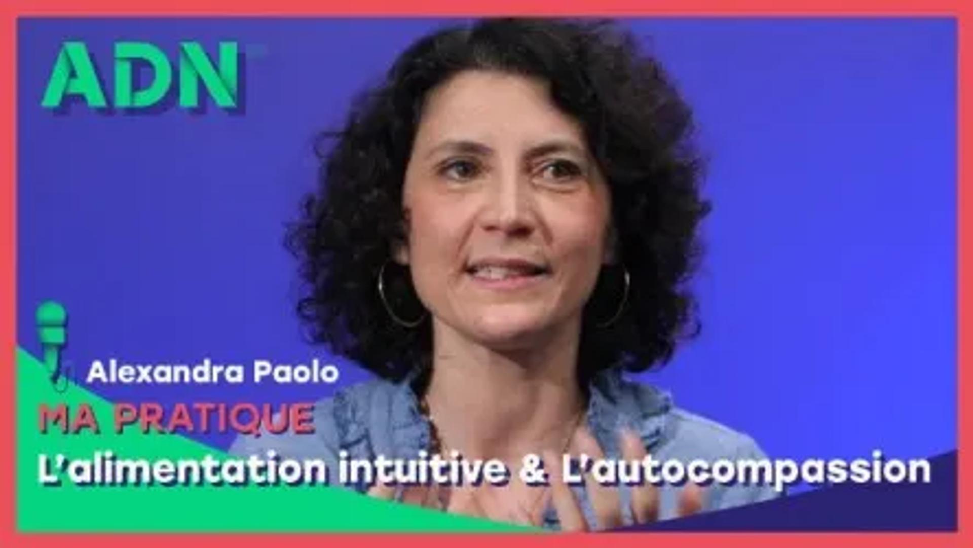 Ma pratique : L’alimentation intuitive & L’autocompassion