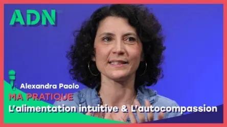 Ma pratique : L’alimentation intuitive & L’autocompassion