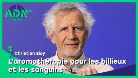 L’aromathérapie pour les billieux (PITA + un peu VATA) et les sanguins (PITA + un peu KAPHA)