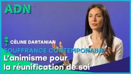 Souffrance contemporaine - L’animisme pour la réunification de soi
