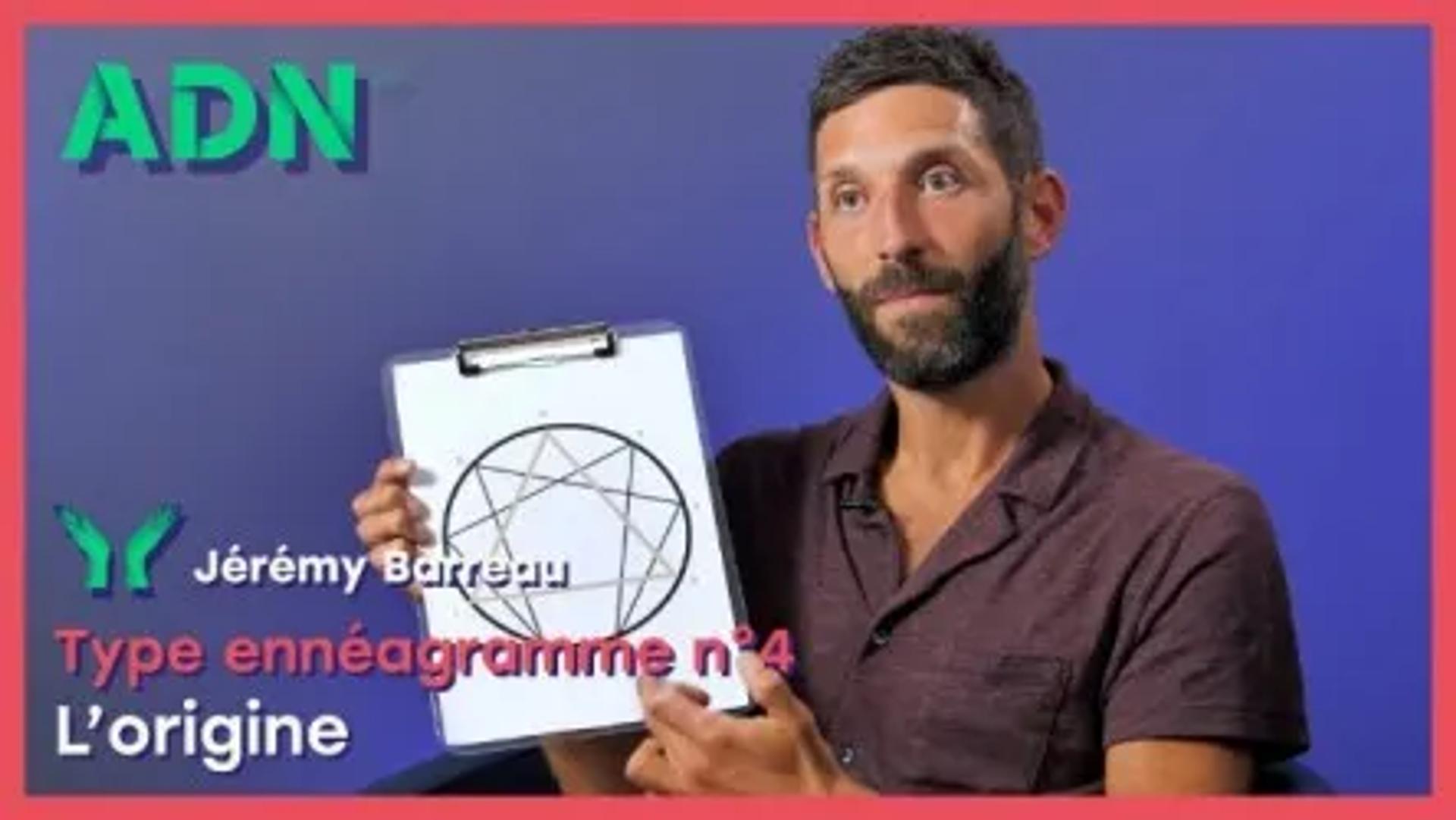 Type ennéagramme n°4 : L’origine