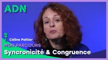 Mon parcours : Syncronicité & Congruence