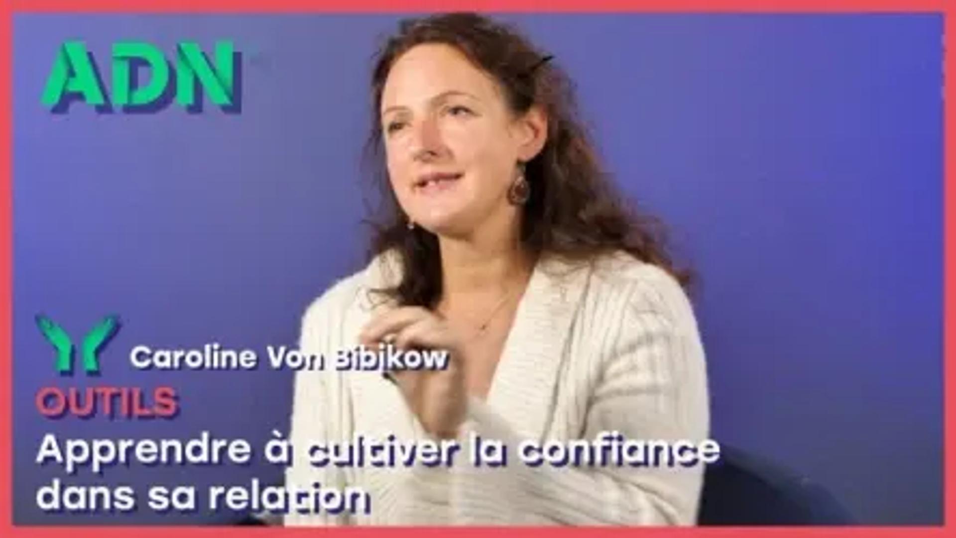 Outils : Apprendre à cultiver la confiance dans sa relation