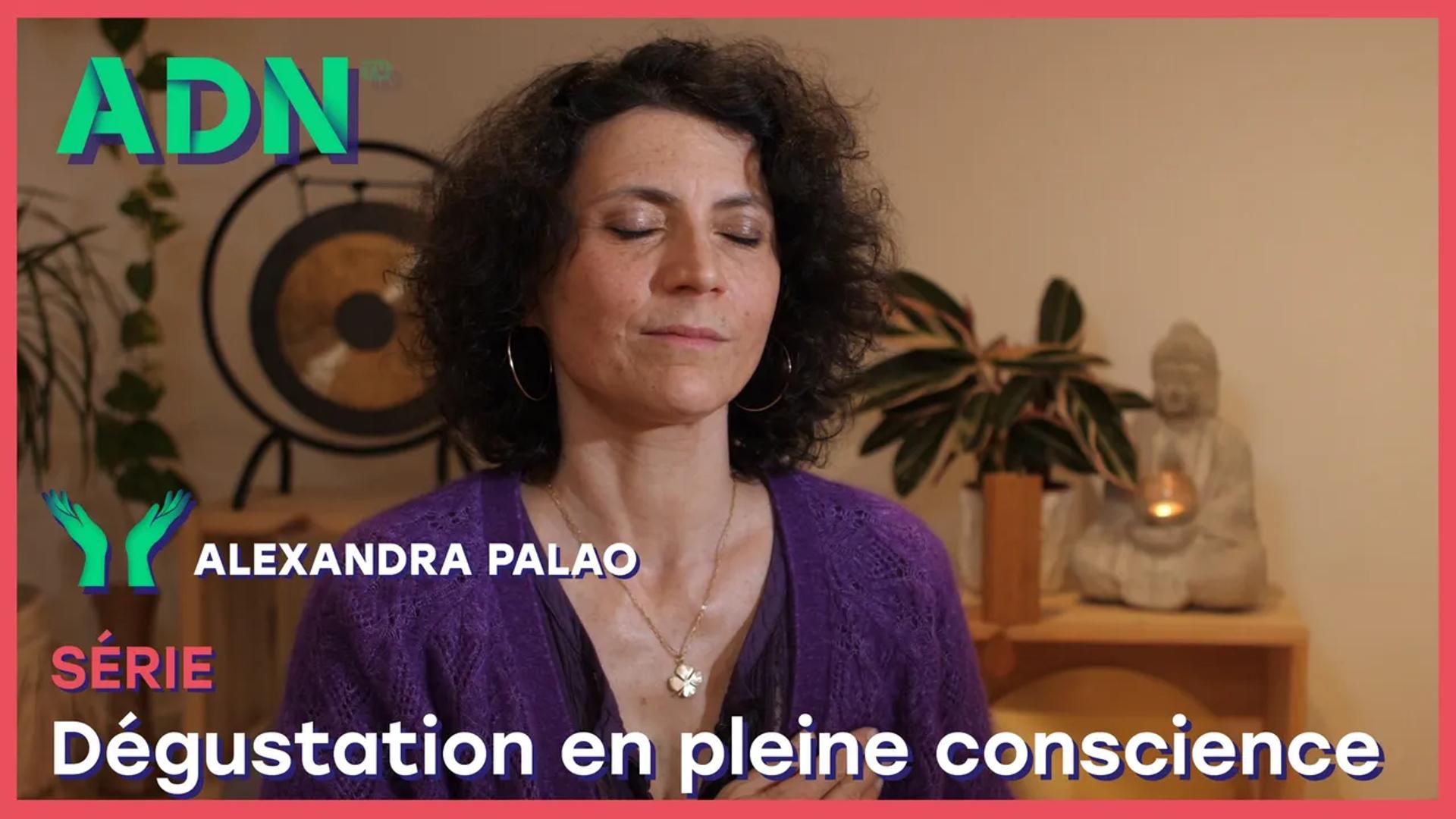 Dégustation en pleine conscience - Série