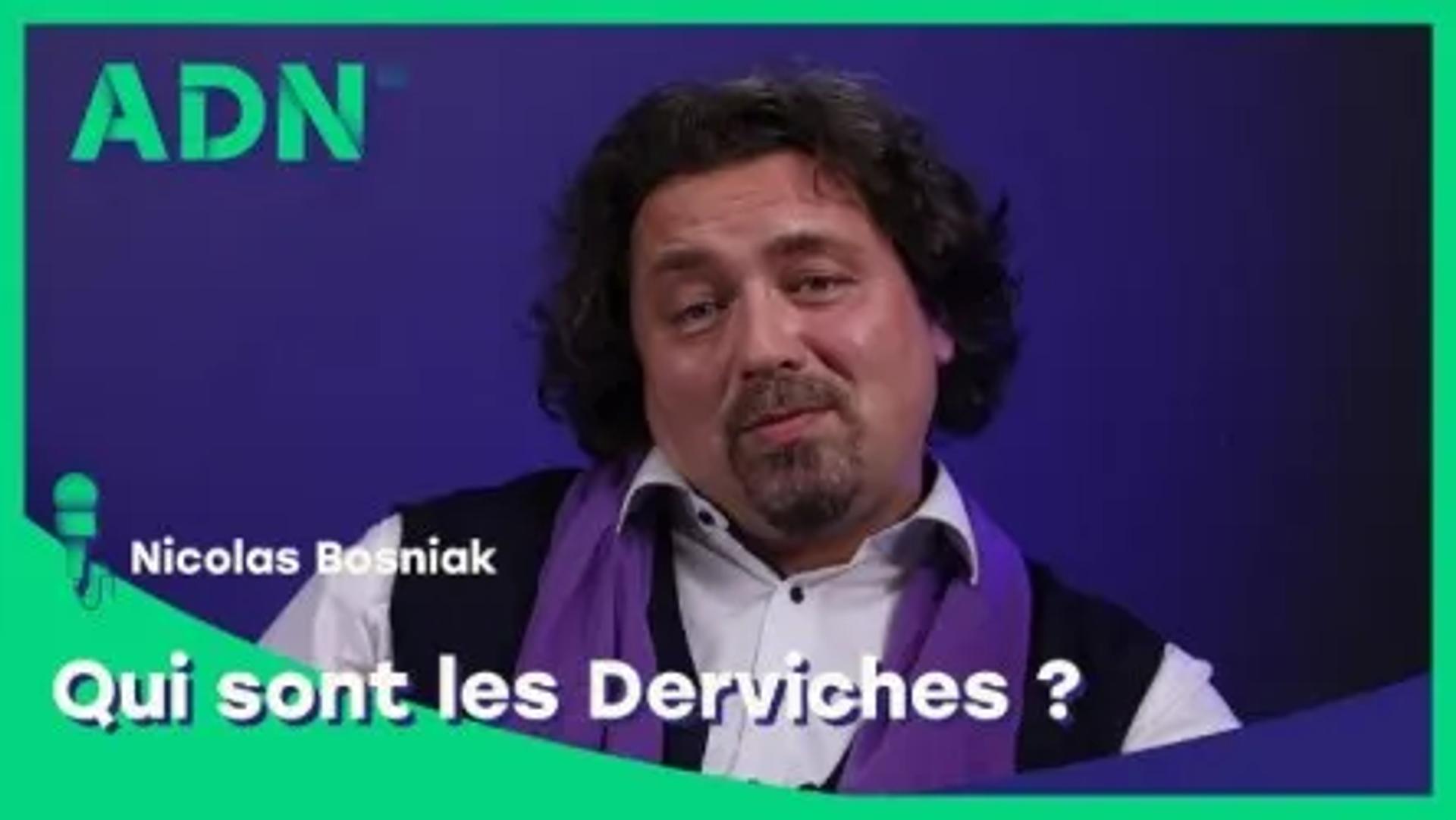 Qui sont les Derviches ?