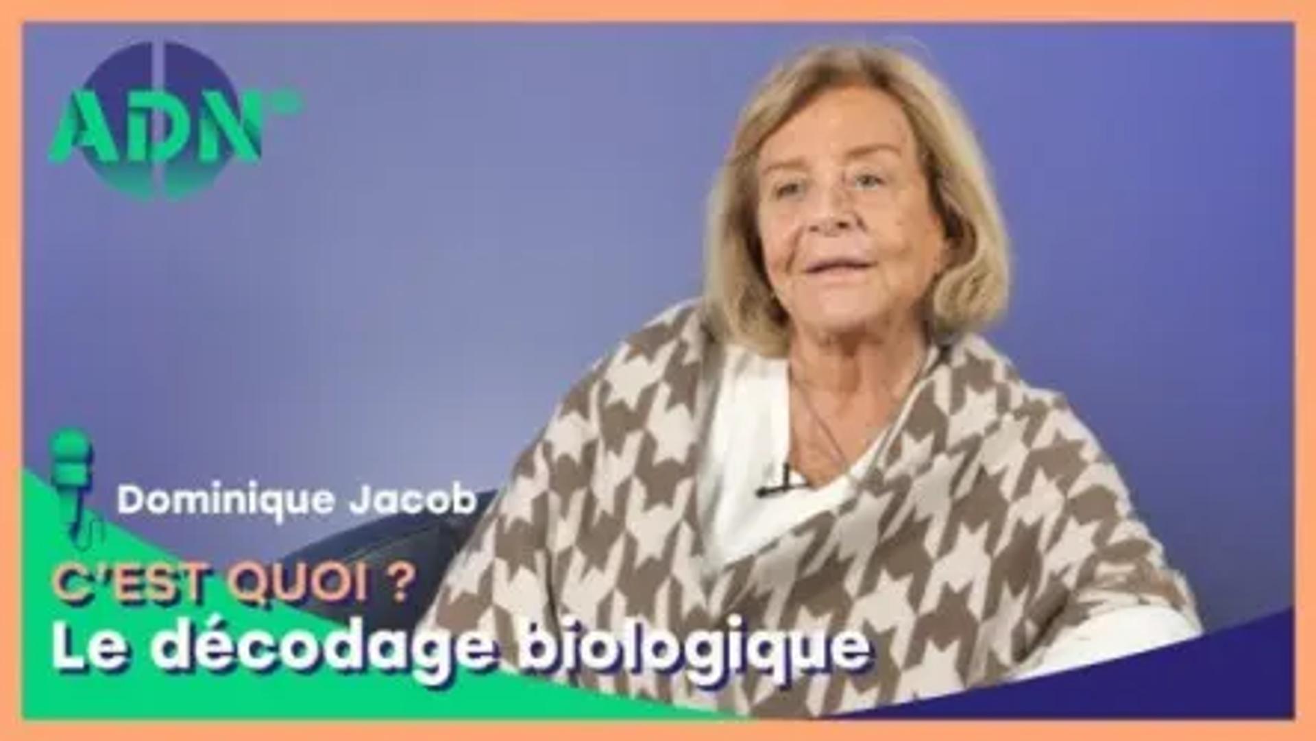 Le décodage biologique, c’est quoi ?