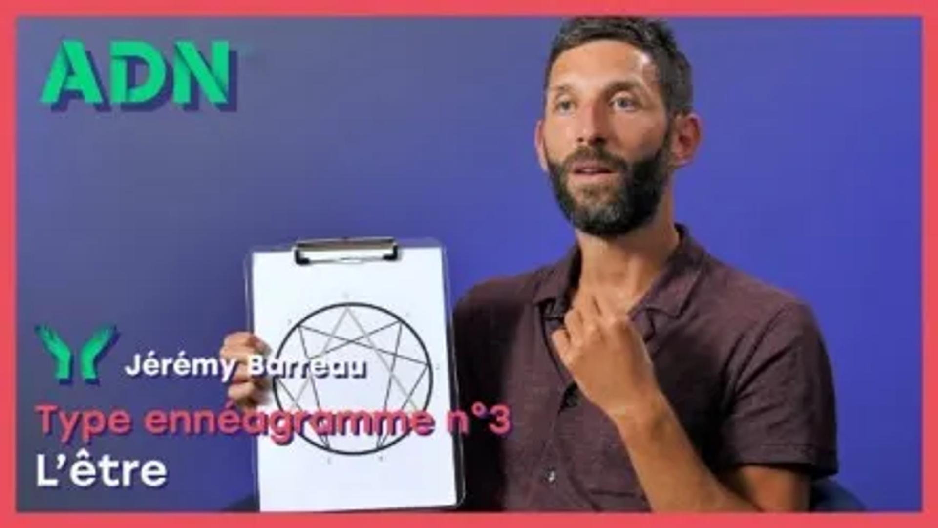 Type ennéagramme n°3 : L’être