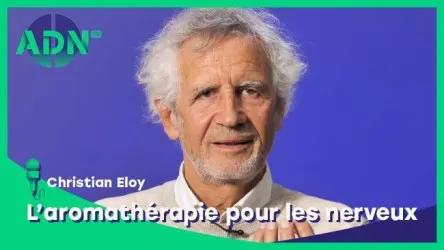 L’aromathérapie pour les nerveux (VATA)