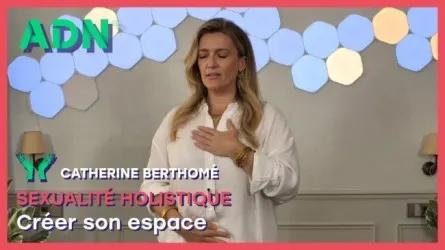 Sexualité holistique : Créer son espace